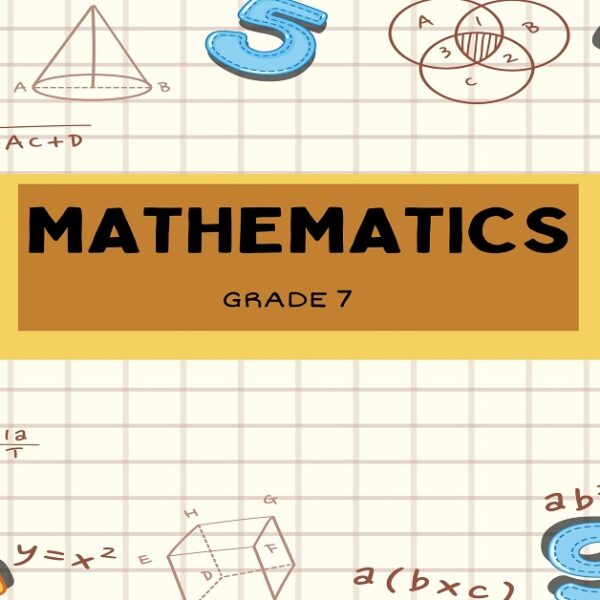 Grade 7 Mathematics