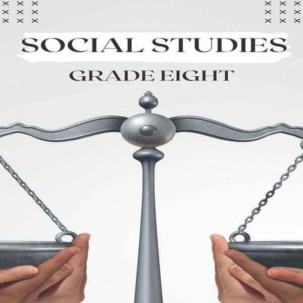 Grade 8: Social Studies