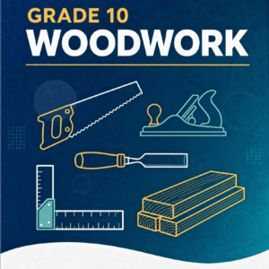 Grade 10 Woodwork - CBC Elimu Portal