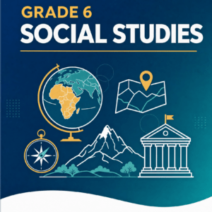 Grade 6 Social Studies - CBC Elimu Portal