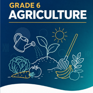 Grade 6 Agriculture - CBC Elimu Portal